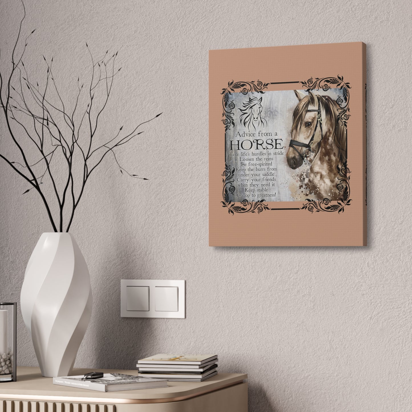 Horse Advice Canvas Wall Art — Inspirational Equine Quote Stretched Canvas