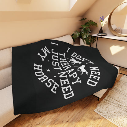 Horse Lover Sherpa Blanket — “I Don’t Need Therapy I Just Need My Horse” Cozy Tan Throw